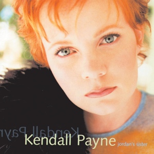 Обложка для Kendall Payne - Jordan's Sister (1999) - Perfect By Thursday