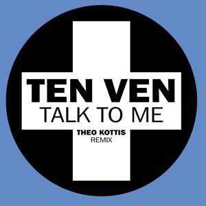 Обложка для Ten Ven - Talk To Me