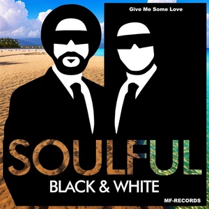 Обложка для Soulful Black & White - Coming Back