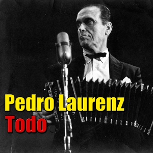 Обложка для Pedro Laurenz - Todo