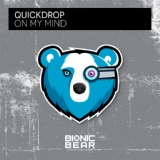 Обложка для Quickdrop - On My Mind