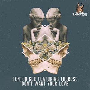 Обложка для Fenton Gee feat. Therese - Don&#039;t Want Your Love (PrimeMusic.cc)
