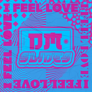 Обложка для DM Slides - I Feel Love