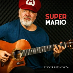 Обложка для Igor Presnyakov - Super Mario