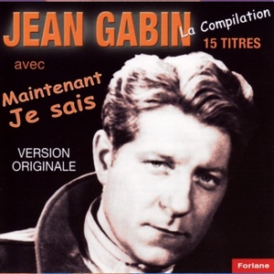 Обложка для Jean Gabin - Ingénuement, naivement