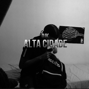 Обложка для Djk - Alta Cidade