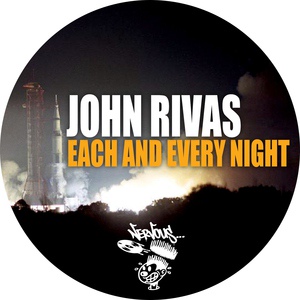 Обложка для John Rivas - Each, Every Night (Original Mix)