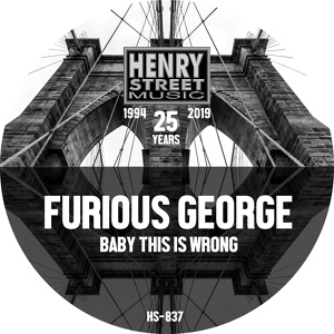 Обложка для Furious George - Baby This Is Wrong