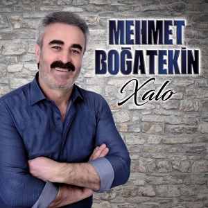 Обложка для Mehmet Boğatekin - Xalo