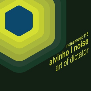 Обложка для Alvinho L Noise - That Jaca