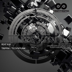 Обложка для Reat Kay - Tech'N'Funk