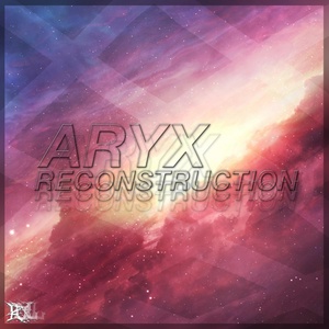 Обложка для RQVLL - Aryx (Reconstruction)