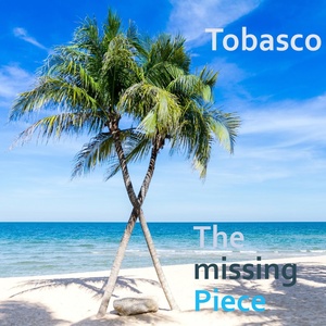Обложка для Tobasco - The Missing Piece