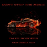 Обложка для Dave Rodgers - Don't Stop The Music