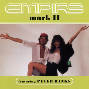 Обложка для Empire featuring Peter Banks and Sydney Foxx - Mark II