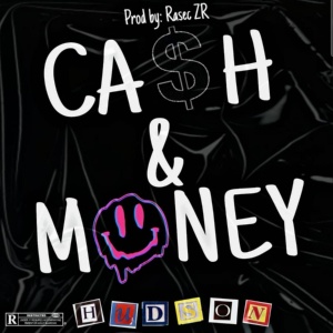 Обложка для Hudson - Cash & Money