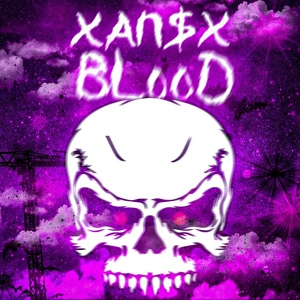 Обложка для XAN$X - Blood