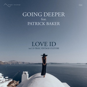 Обложка для Going Deeper feat. Patrick Baker - Love ID