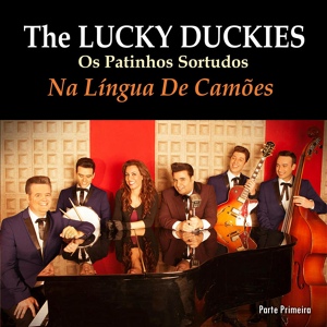 Обложка для The Lucky Duckies - April in Portugal-Coimbra