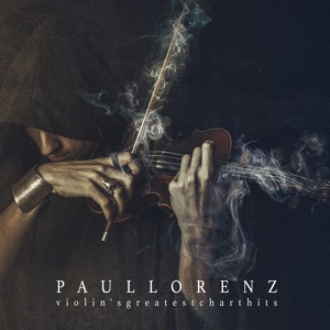 Обложка для Paul Lorenz - Call You Mine (Violin Remix)