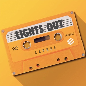 Обложка для Capree, 6AM - Lights Out