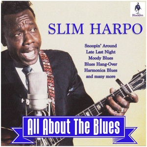 Обложка для Slim Harpo - I Got Love If You Want It (Alt. Rec. March 1957)