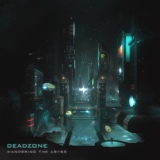 Обложка для Deadzone - The Architect