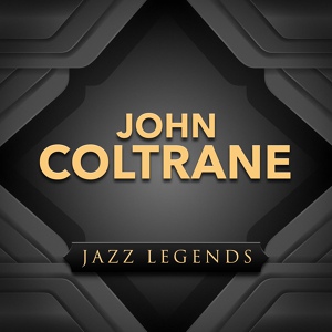 Обложка для John Coltrane - Lazy Afternoon