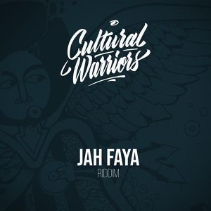 Обложка для Cultural Warriors - Jah Faya Riddim