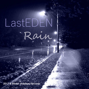 Обложка для LastEDEN - Rain