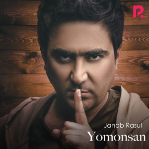 Обложка для Janob Rasul - Yomonsan