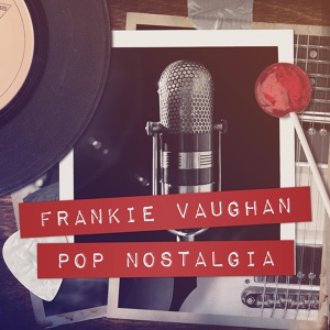 Обложка для Frankie Vaughan - Hit The Road To Dreamland