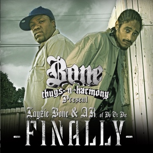 Обложка для Layzie Bone & A.K. Of Do Or Die - Set Up Down Here (feat. Bone Thugs-N-Harmony)