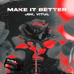Обложка для J&K, Vitul - Make It Better