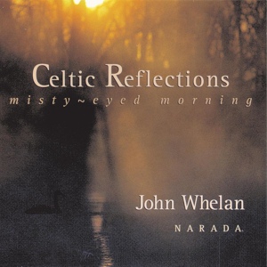 Обложка для John Whelan - Longing For Home, Longing For Here