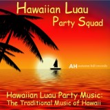 Обложка для Hawaiian Music Party Squad - Hawaiian Luau Party 2