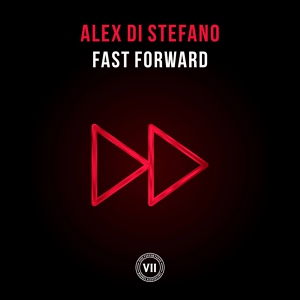 Обложка для Alex Di Stefano - Fast Forward