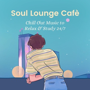 Обложка для Lounge Safari Buddha Chillout do Mar Café - Soul Lounge Cafè