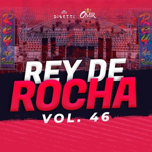 Обложка для Rey de Rocha, El Encanto - Cuida a Tu Mujer