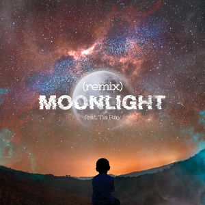 Обложка для Will Pan feat. TIA RAY - Moonlight (feat. TIA RAY)