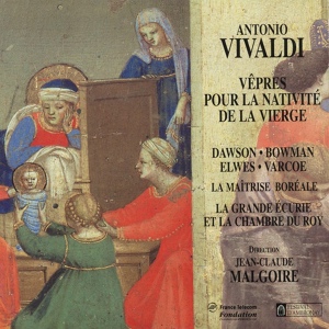 Обложка для Lynne Dawson, La Grande Écurie et la Chambre du Roy, Jean-Claude Malgoire - Vêpres pour la nativité de la Vierge: No. 15, Excélus (Laudáte púeri Dóminum)