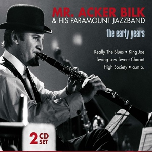 Обложка для Mr. Acker Bilk & His Paramount Jazzband - A Monday Date