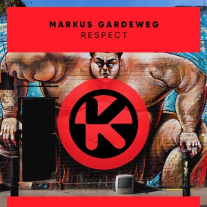Обложка для Markus Gardeweg - Respect