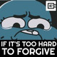 Обложка для CG5 - If It’s Too Hard to Forgive