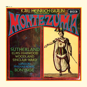 Обложка для Rae Woodland, London Philharmonic Orchestra, Richard Bonynge - Graun: Montezuma / Act 2 - Erra quel nobil core