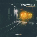 Обложка для Negative A - Underground Broke