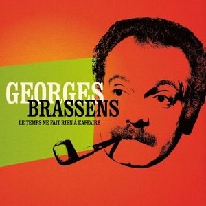 Обложка для Georges Brassens - L'ancêtre