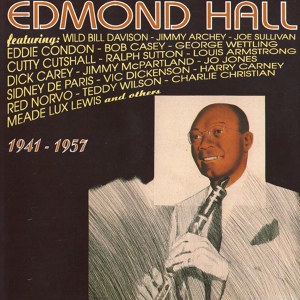 Обложка для Edmond Hall, James P. Johnson, Sidney De Paris, Vic Dickenson - Everybody Loves My Baby