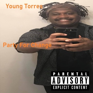 Обложка для Young Torres - Party for Change