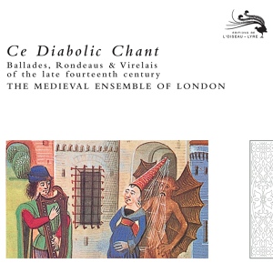 Обложка для The Medieval Ensemble Of London, Peter Davies, Timothy Davies - Jacob de Senleches: En ce gracieux temps (Virelai)